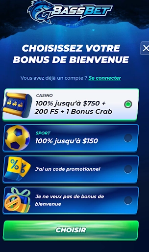 Choisissez votre bonus de bienvenue sur BassBet Page de sélection du bonus de bienvenue sur BassBet.